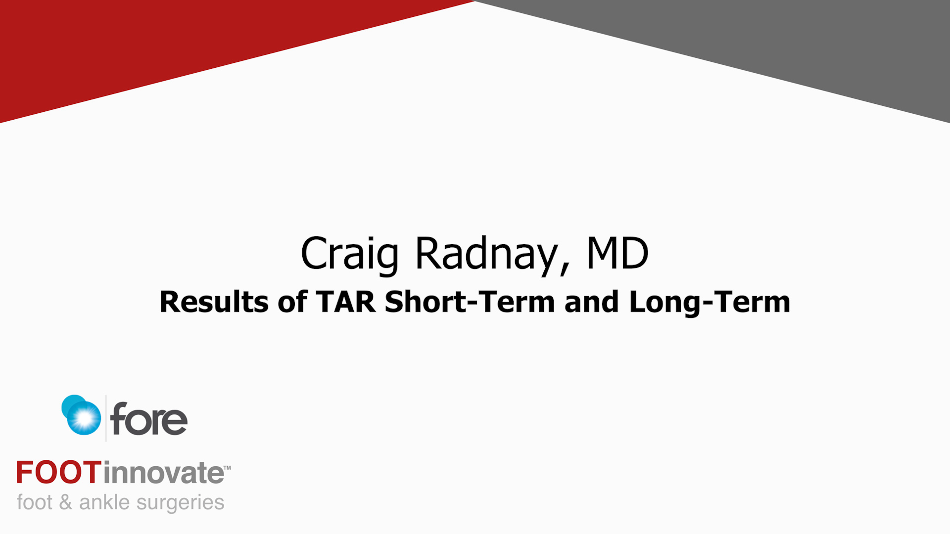 FORE TAR Summit: Results of TAR Short-Term and Long-Term