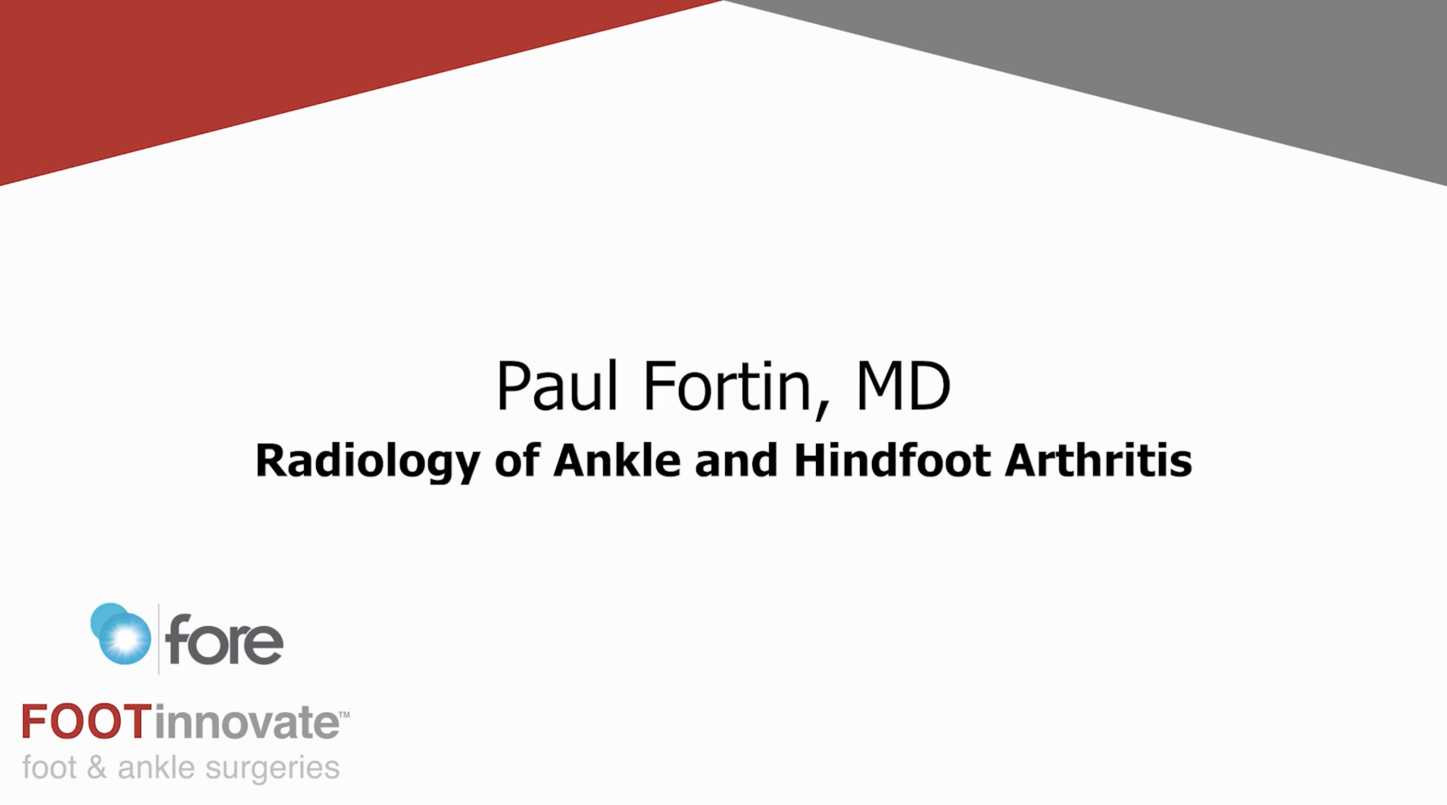 FORE TAR Summit: Radiology of Ankle and Hindfoot Arthritis