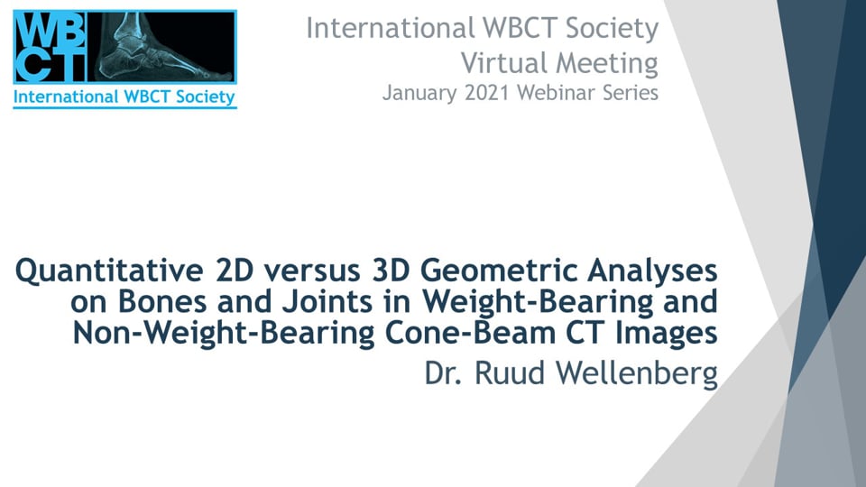 Int. WBCT Society: Quantitative 2D versus 3D Geometric Analyses on Bones and Joints in Weight-Bearing and Non-Weight-BearAng Cone-Beam CT images