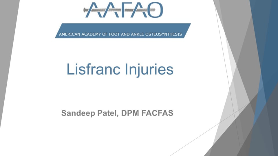 AAFAO Content: Lisfranc Injuries