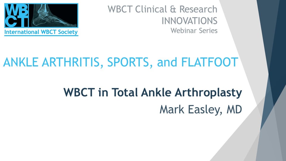 Int. WBCT Society: WBCT in Total Ankle Arthroplasty